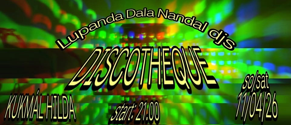 Lupanda Dala Nadal / Discotheque