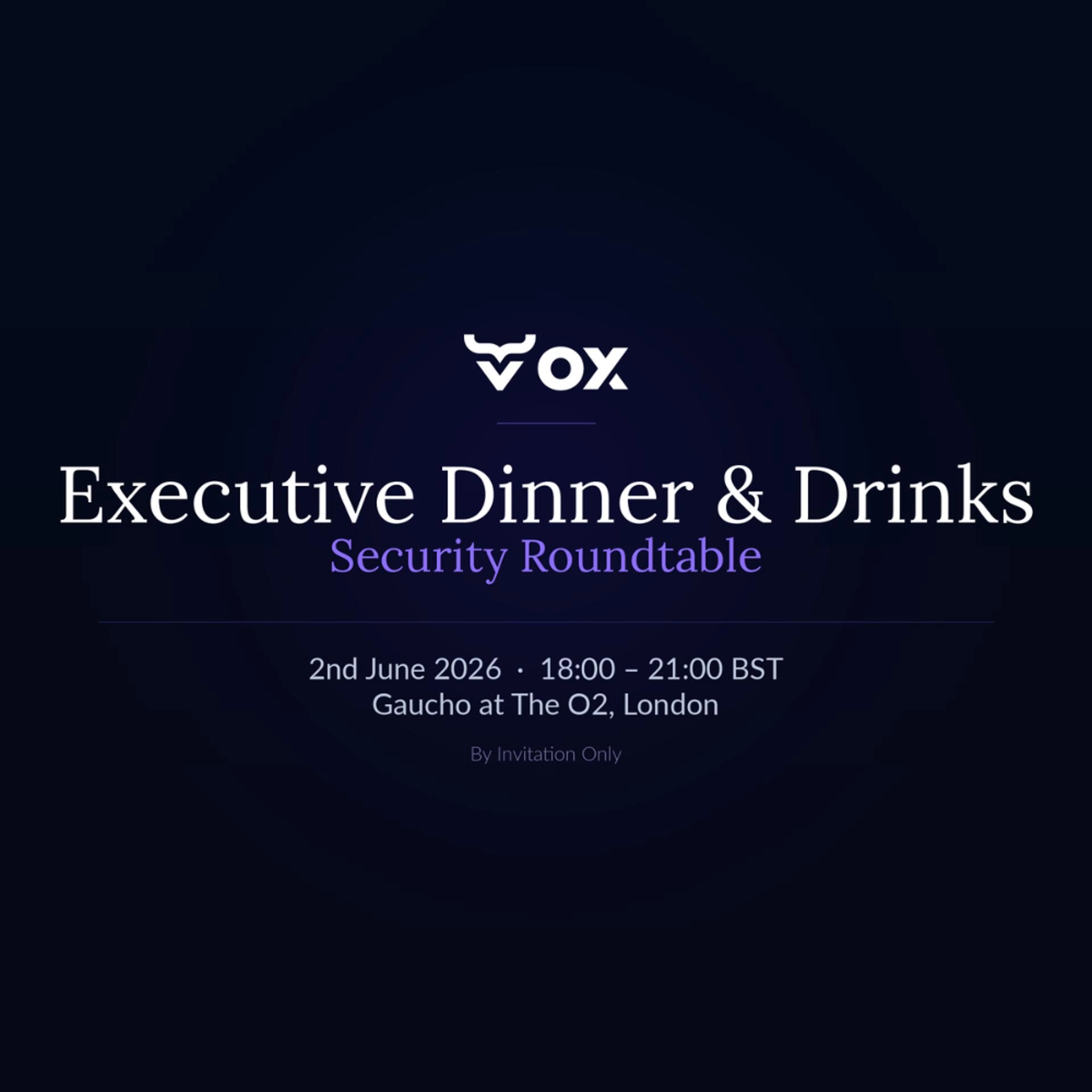 OX Security Executive Roundtable Dinner | InfoSec London 2026