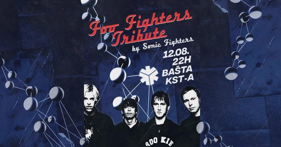 FOO FIGHTERS TRIBUTE // 12. AVGUST // BAŠTA KST-a