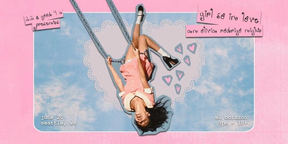 girl so in love: an olivia rodrigo night 🩷 - seattle