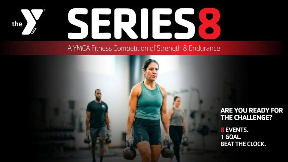 SERIES8: A YMCA Fitness Competition