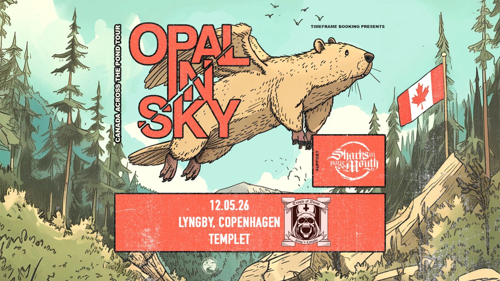 Temple of Doom: Opal In Sky (CA) + support