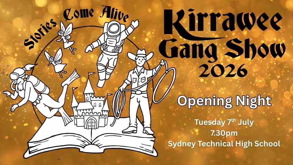 Kirrawee Gang Show 2026 : Stories Come Alive Opening Night Performance