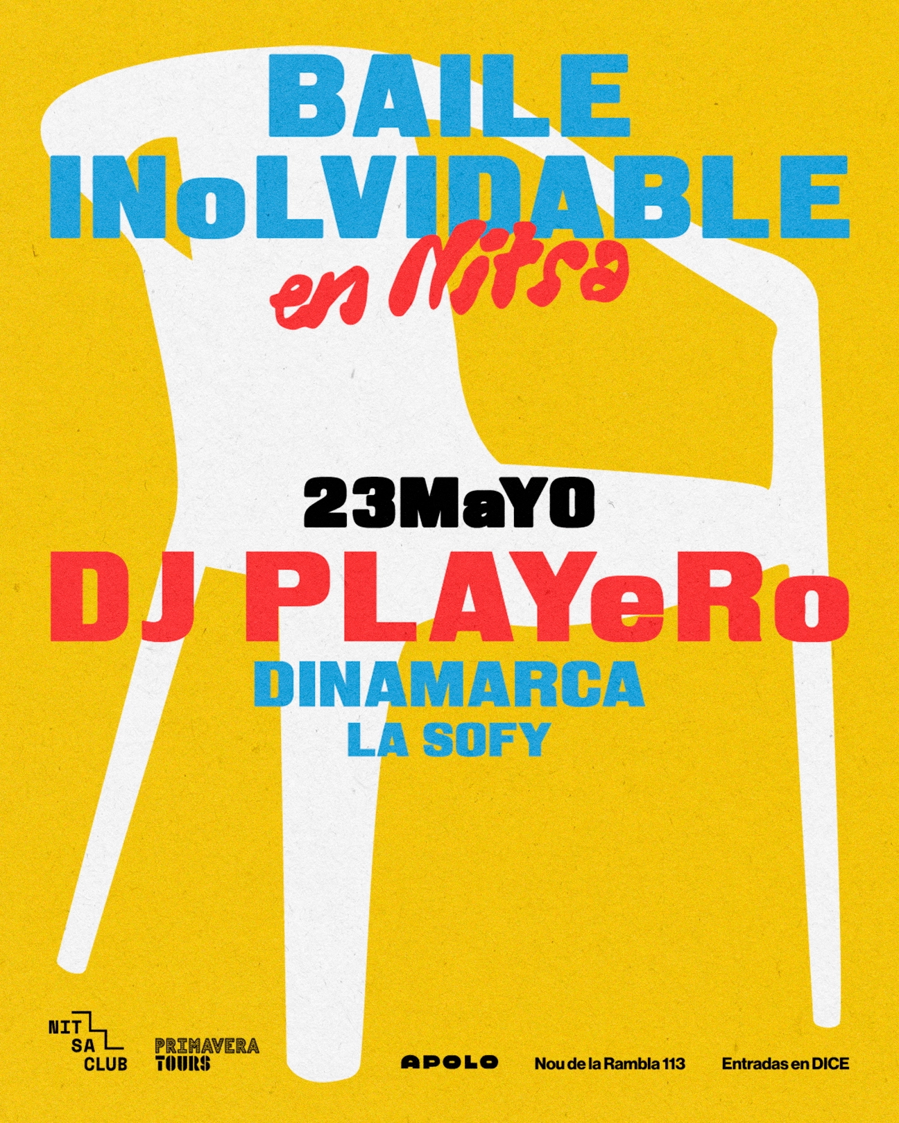 BAILE INoLVIDABLE: DJ Playero · Dinamarca · La Sofy / southstar · Kaidara · Pau Grima
