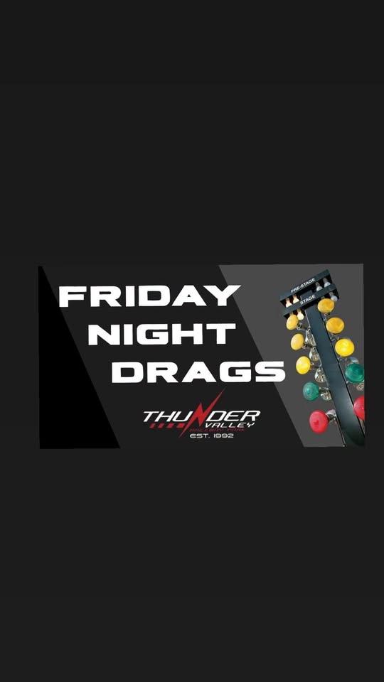 Friday Night Drags