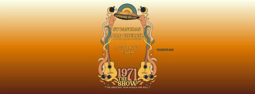 1971 The Show @ St Pancras Old Church
