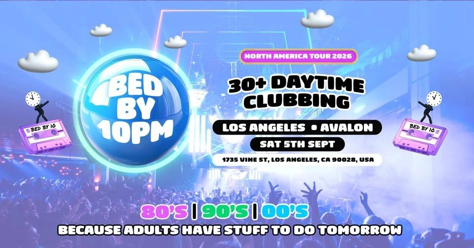 Bed By 10 Returns To Los Angeles!