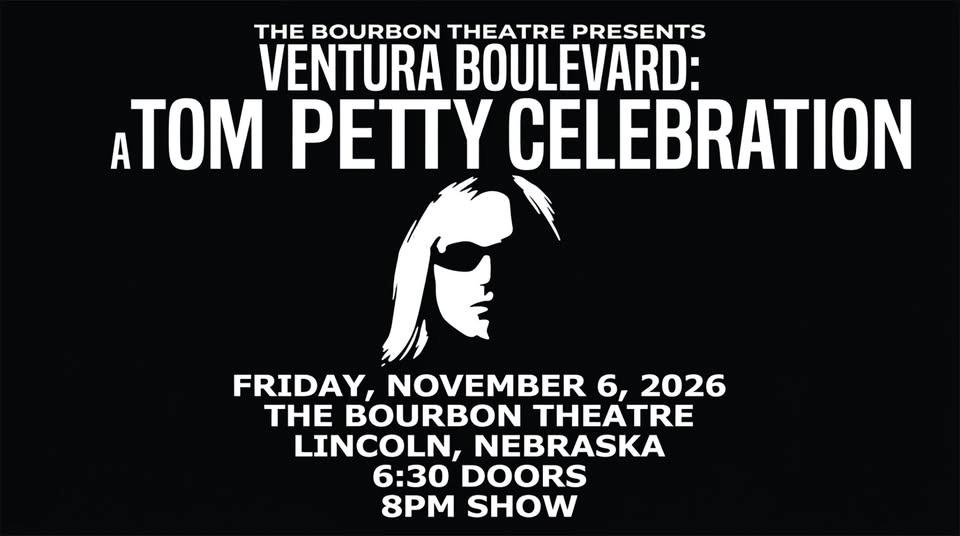 Ventura Boulevard: A Tom Petty Celebration
