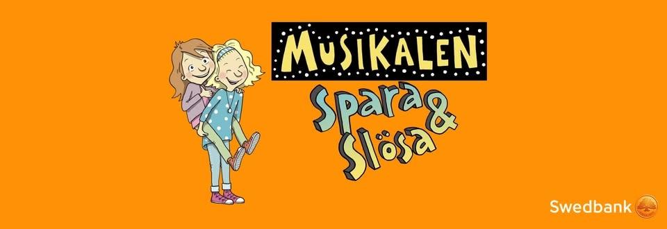 Sommarkvällar i Helensparken - Spara och Slösa - Familjemusikal