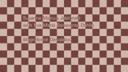 Magnificent Desolation