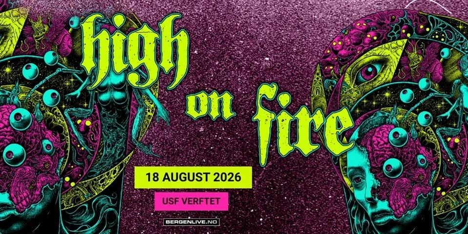 High On Fire // USF Verftet