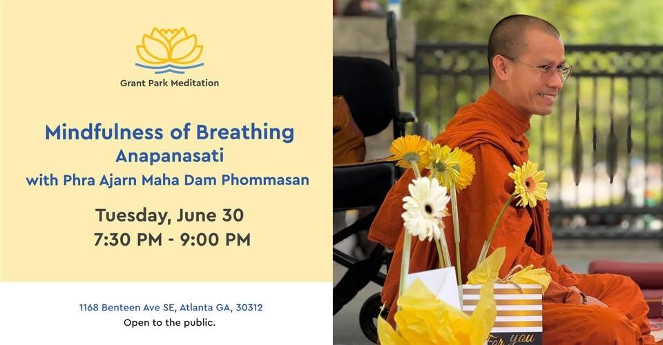 Anapanasati - Phra Ajarn Maha Dam Phommasan