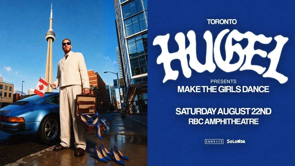 HUGEL @ RBC Amphitheatre | August 22