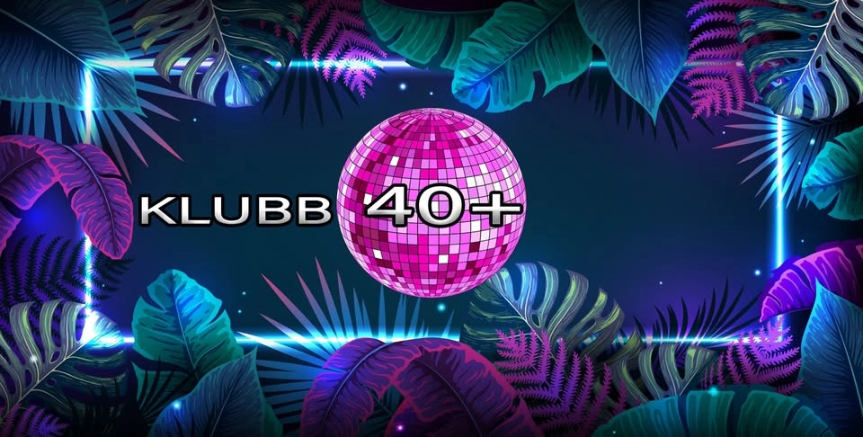 KLUBB 40+ 8 Maj