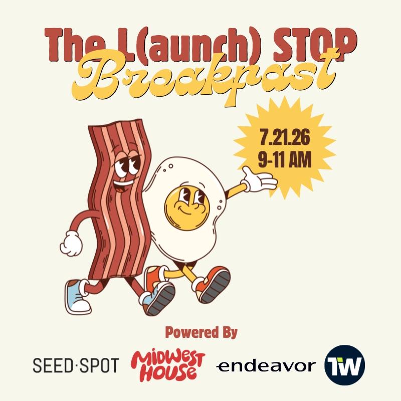 The L(aunch) Stop Breakfast