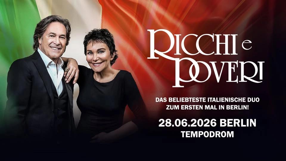 RICCHI E POVERI – live in Berlin!