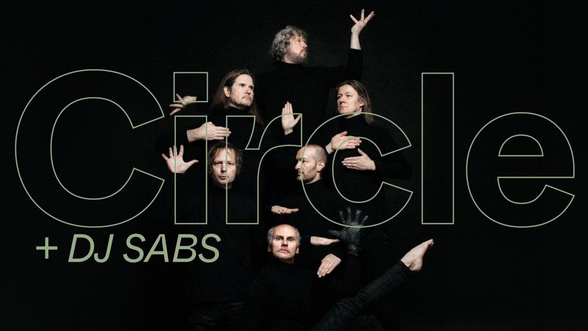 GALLERIHELGEN: Circle (FI) + DJ SABS | FRI ENTRÉ