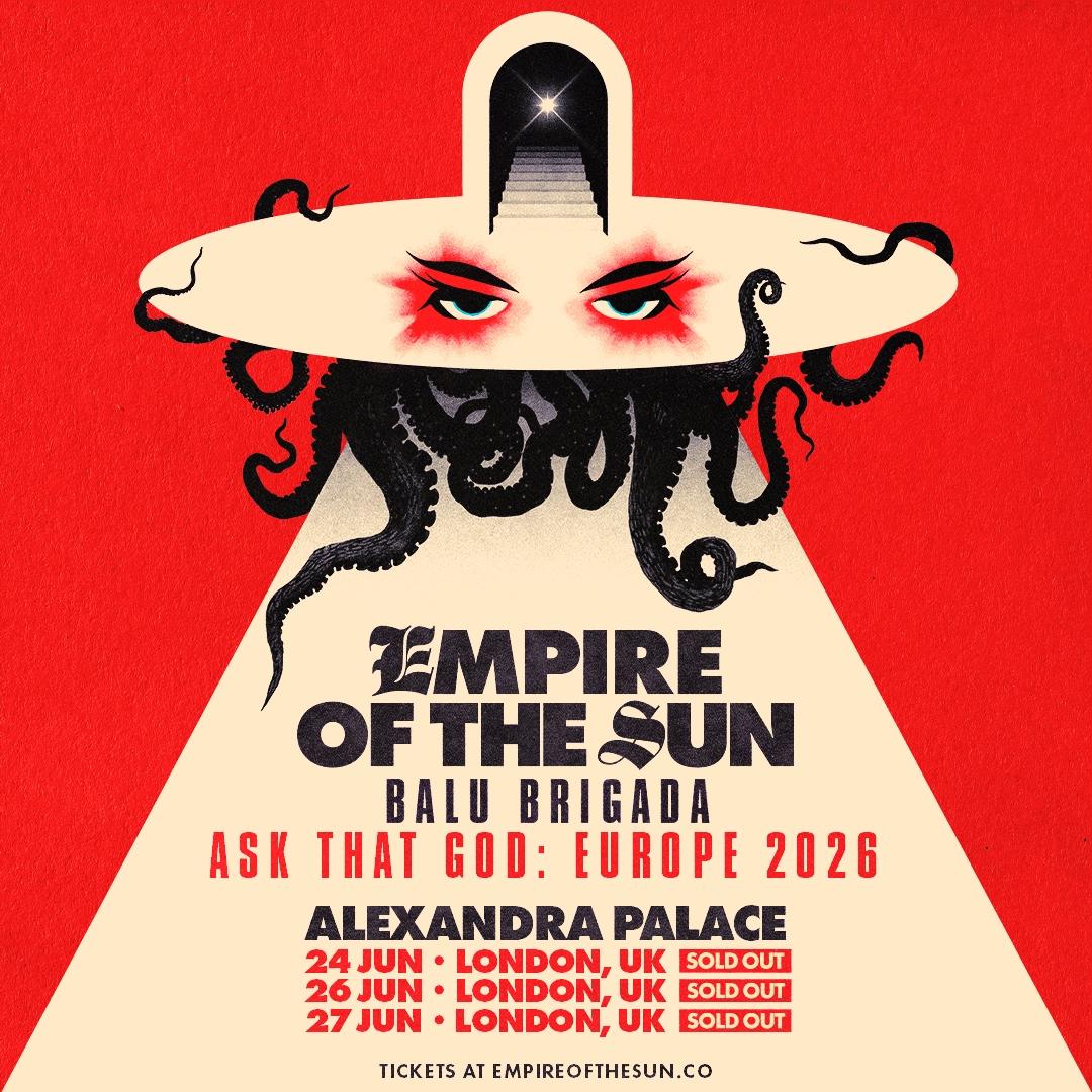 Empire Of The Sun: Ask That God Tour