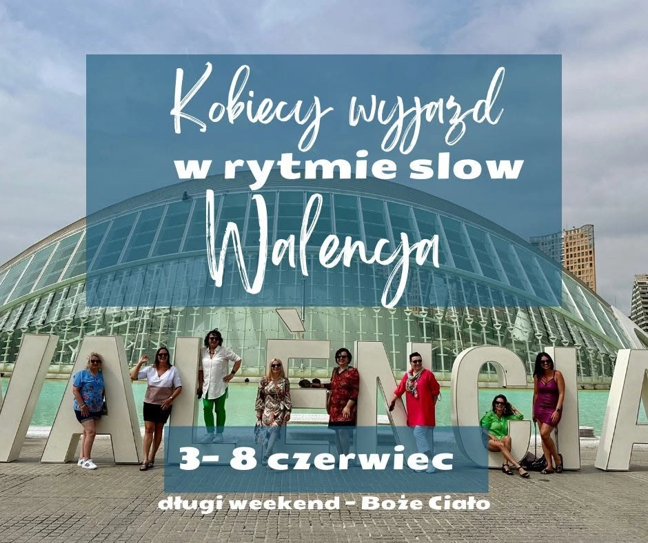 Walencja w rytmie SLOW