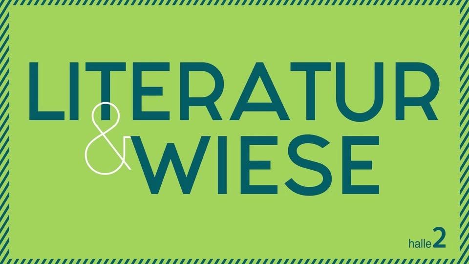 LITERATUR & WIESE 2026