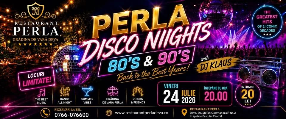 Perla Disco Nights 80'S & 90'S
