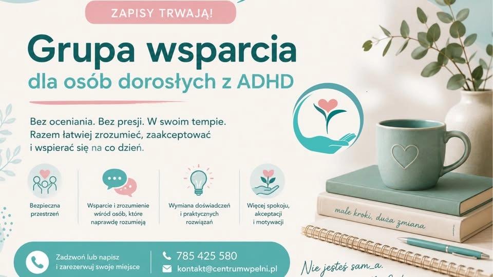Grupa wsparcia dla dorosłych osób a ADHD