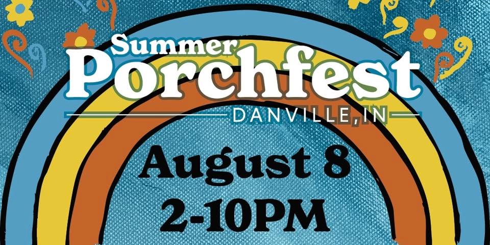 Danville Summer Porchfest