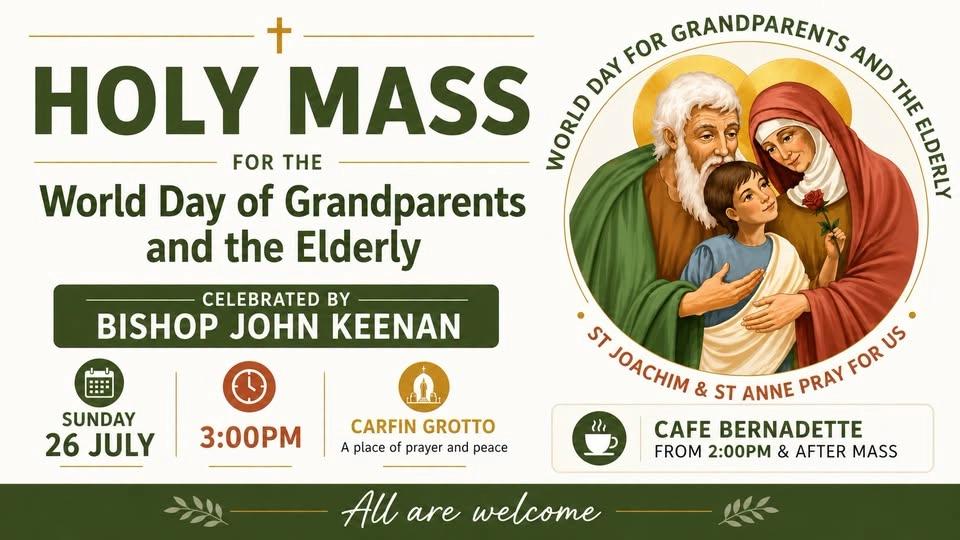 Holy Mass for World Day of Grandparents & Elderly
