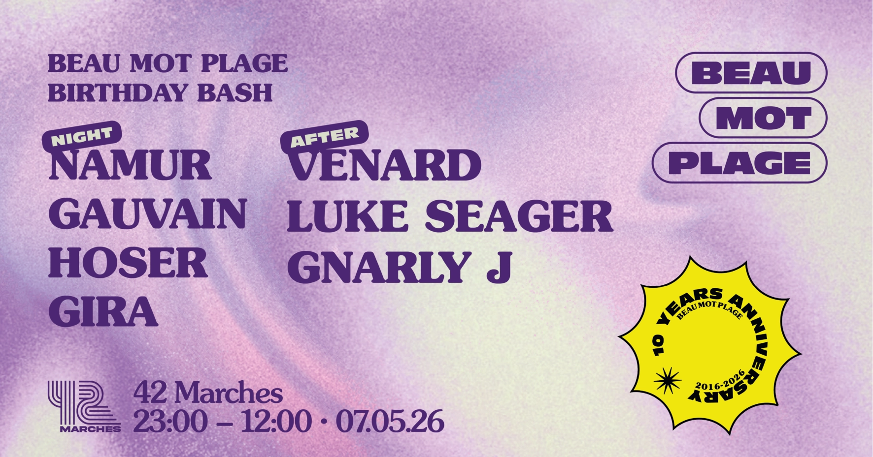Beau Mot Plage 10 ans with Venard, Gnarly J & Luke Seager