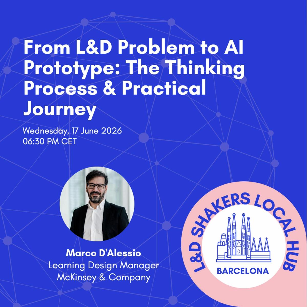 Barcelona Local Hub: From L&D Problem to AI Prototype - The Thinking Process & Practical Journey