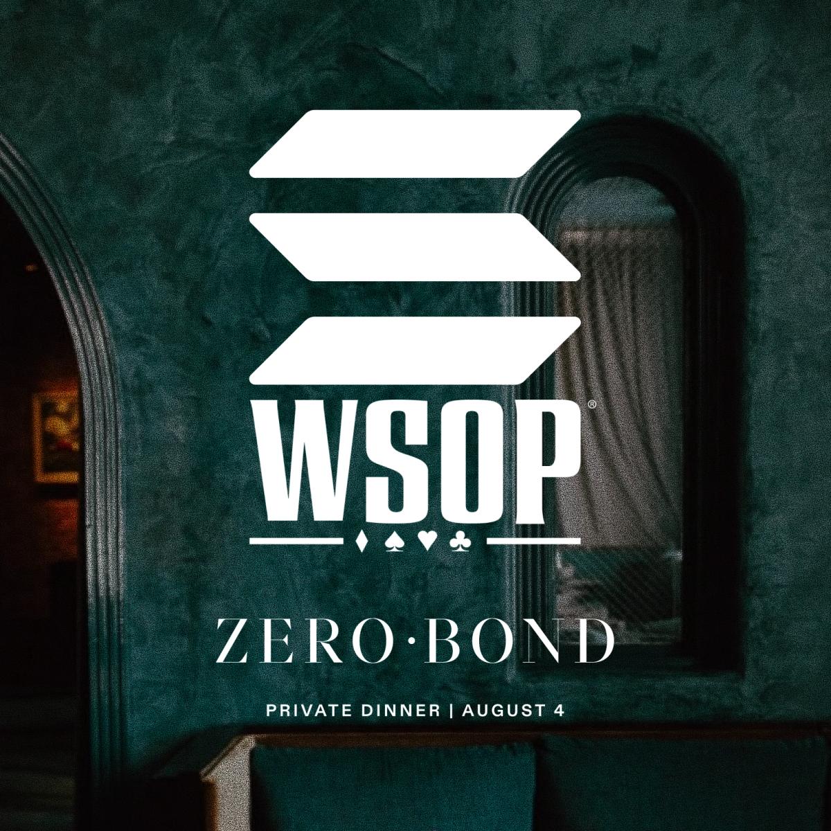 An Evening at Zero Bond: Solana × WSOP