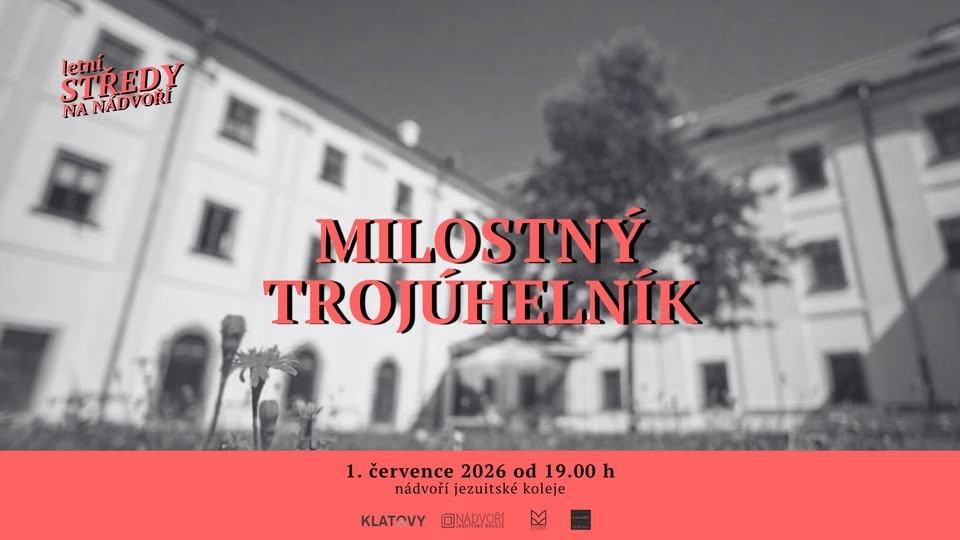 Milostný trojúhelník na nádvoří