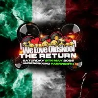We Love Oldskool The Return