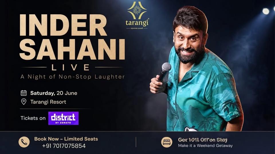Comedy Night with Inder Sahani at Tarangi Resort