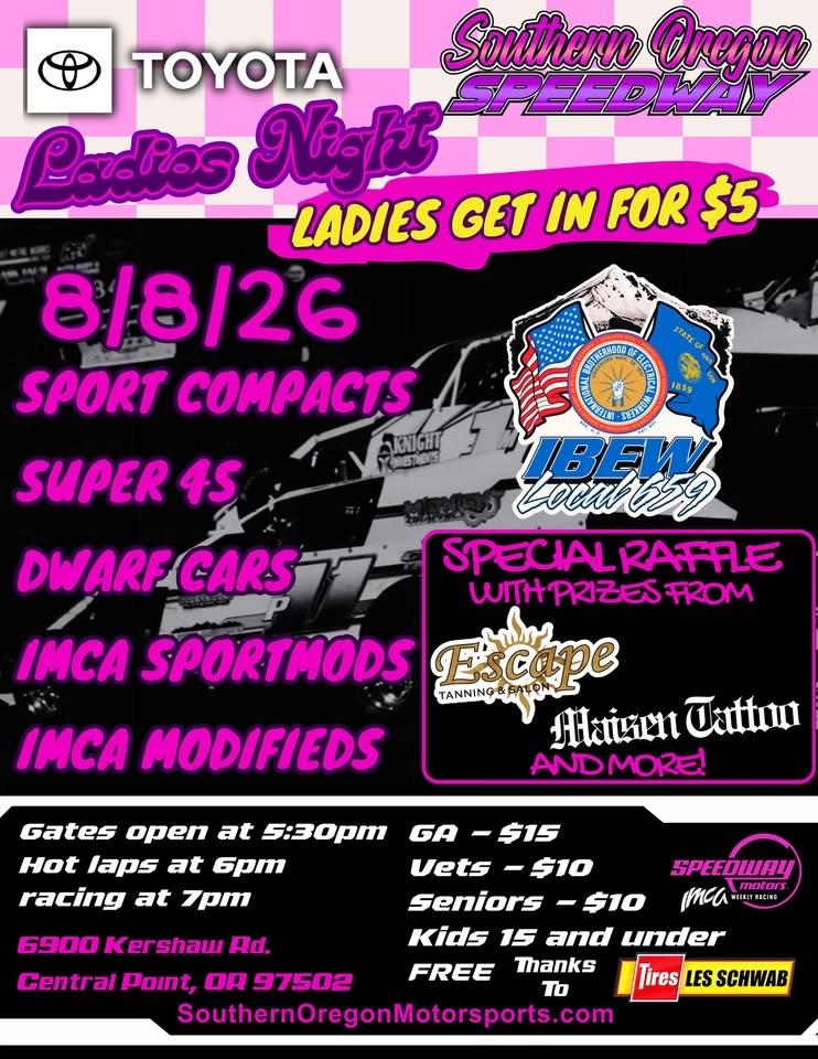 Ladies Night at Southern Oregon Speedway-IBEW 659 Night at the races