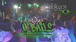 O BAILE - BRAZILIAN PARTY AT OPERAEN CHRISTIANIA