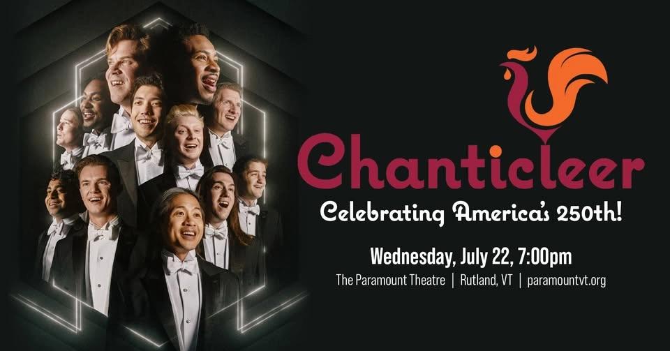 Chanticleer: Our American Journey - Celebrating America's 250th!