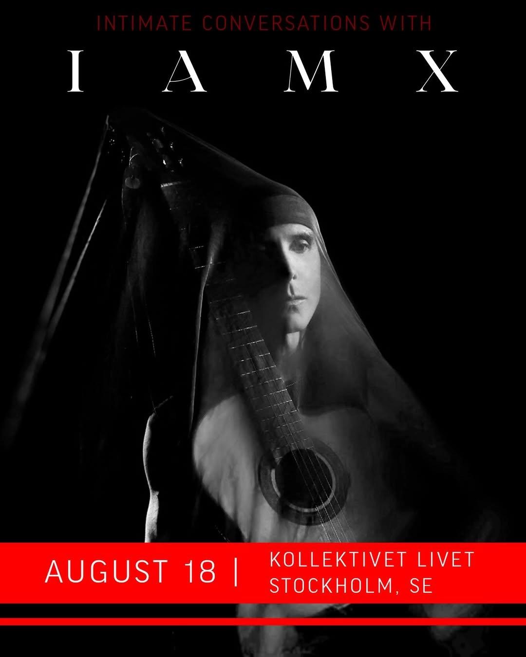Intimate Conversations with IAMX