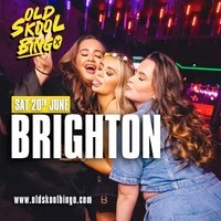 Old Skool Bingo Sat 20th June Brighton
