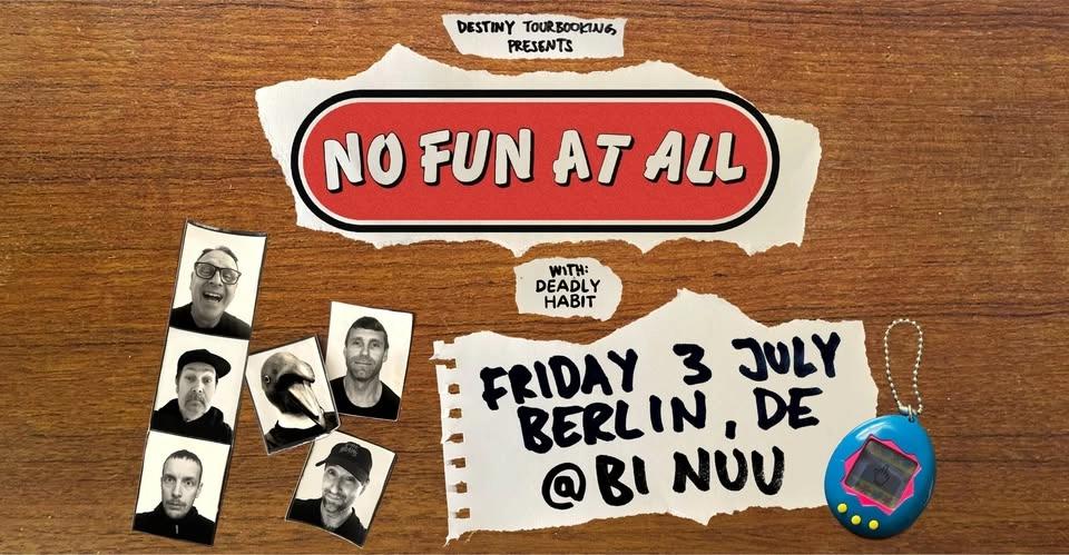 No Fun At All - Bi Nuu, Berlin