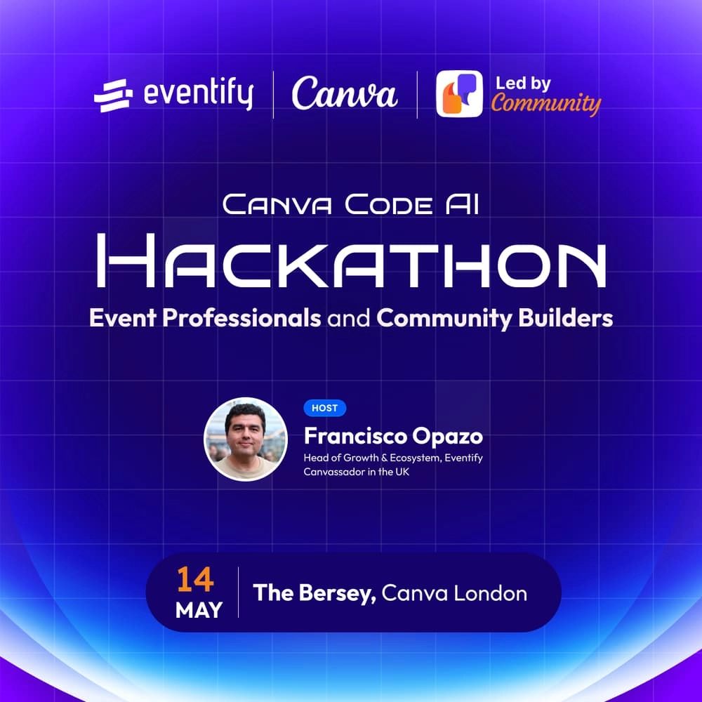 Canva Code AI Hackathon for Event Professionals and Community Builders