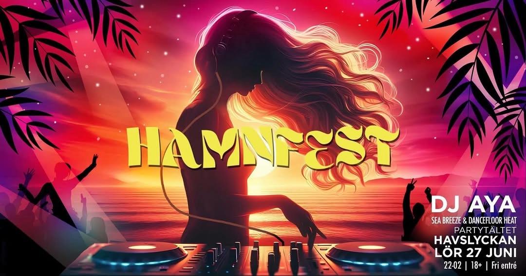 Hamnfest - Partytältet med DJ AYA