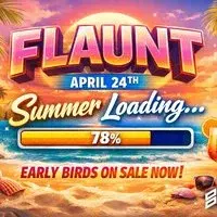 FLAUNT - Summer Loading....