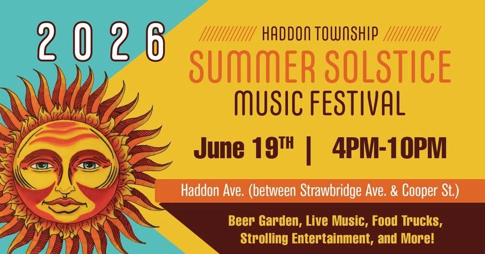Haddon Twp.'s 9th Annual Summer Solstice Music Festival