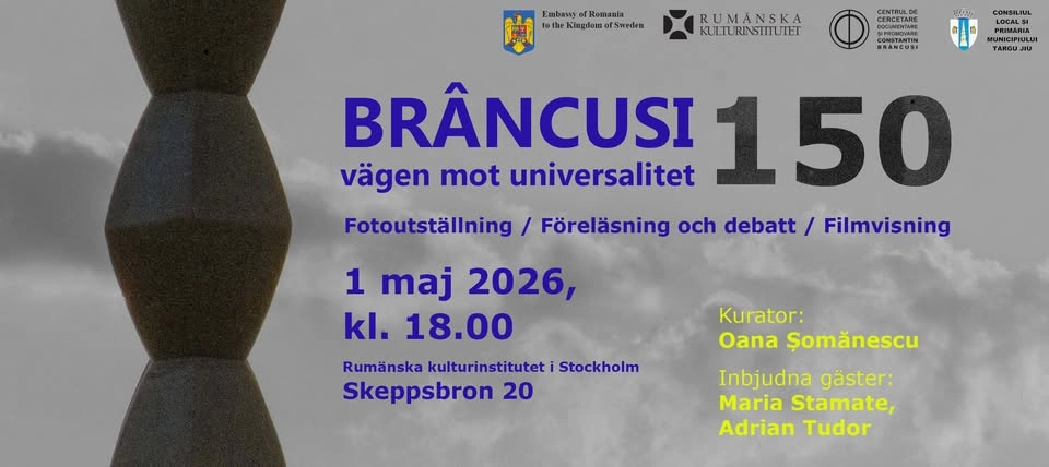 ”Brâncuși – vägen till det universella”. Fotoutställning, filmvisningar, föreläsning och samtal