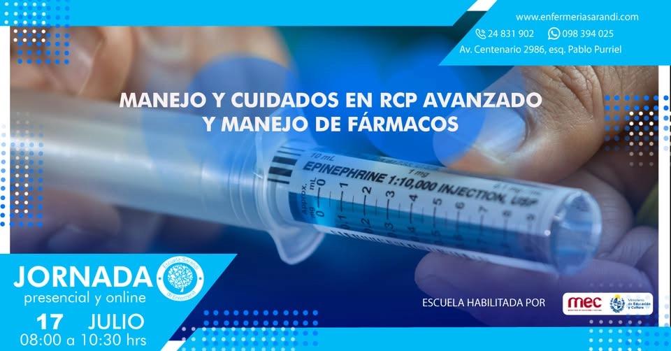 MANEJO Y CUIDADOS EN RCP AVANZADO Y MANEJO DE FÁRMACOS🧑⚕️