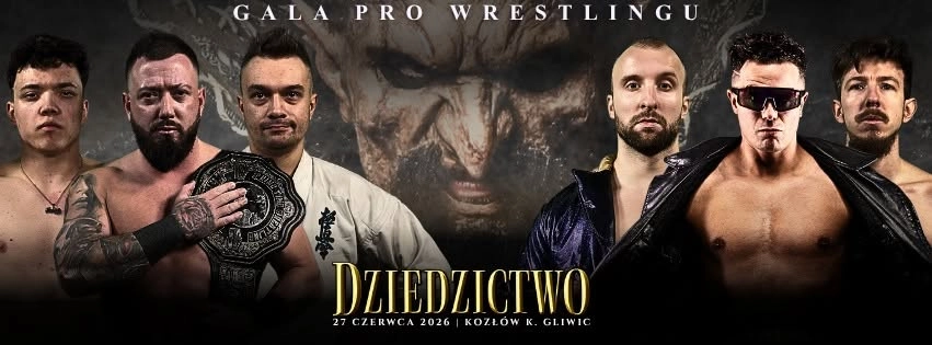 GALA PRO WRESTLINGU - PTW: DZIEDZICTWO!