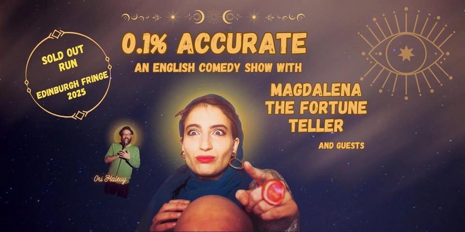 0.1% accurate- Magdalena the Fortune Teller Show