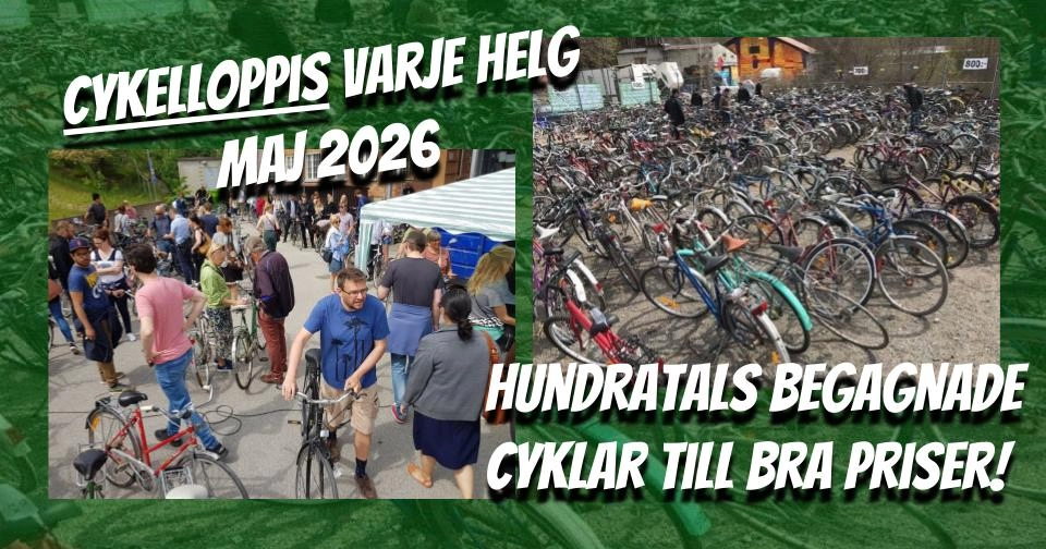 Cykelloppis alla helger i maj! Superstort utbud begagnade cyklar till bra priser!