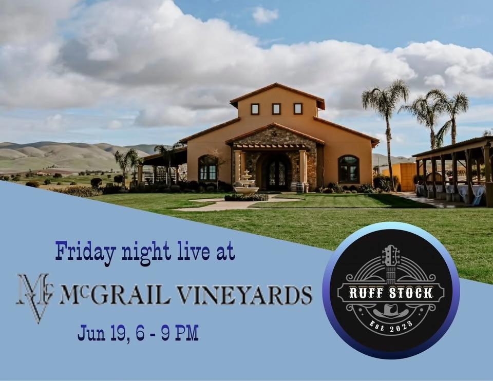 Ruff Stock at McGrail Vineyards